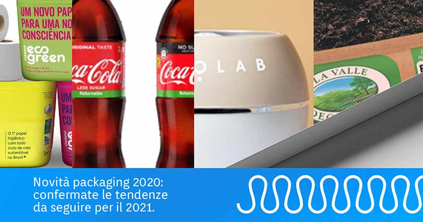 Idee packaging 2020 che sono già tendenze per il 2021