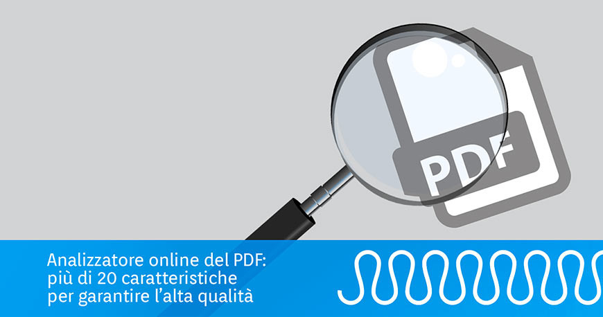 Prestampa flexo: le caratteristiche analizzate del PDF